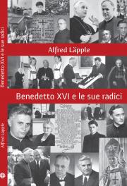 Benedetto XVI e le sue radici