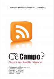 C'è campo? Giovani, spiritualità , religione
