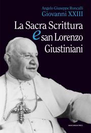La Sacra Scrittura e san Lorenzo Giustiniani