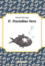 Il pesciolino nero