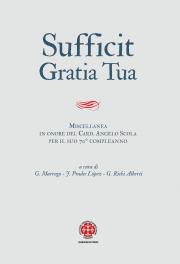 Sufficit Gratia Tua