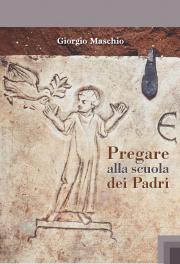 Pregare alla scuola dei Padri