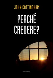 Perchè credere?