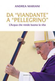 Da "viandante" a "pellegrino"