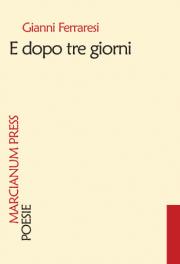 E dopo tre giorni