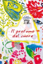 Il profumo del cuore