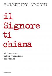 Il Signore ti chiama