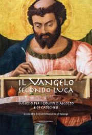 Il Vangelo secondo Luca (CC. 9,51-19,48)