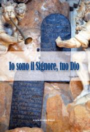 Io sono il Signore, tuo Dio