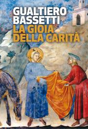 "La gioia della carità "