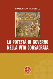 La potestà di governo nella vita consacrata
