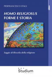 Homo Religiosus forme e storia