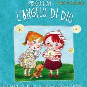 Prego con l'Angelo di Dio
